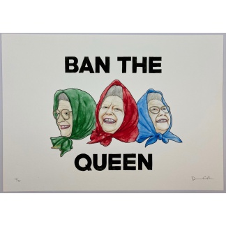 Ban The Queen Print