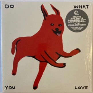 do what you love